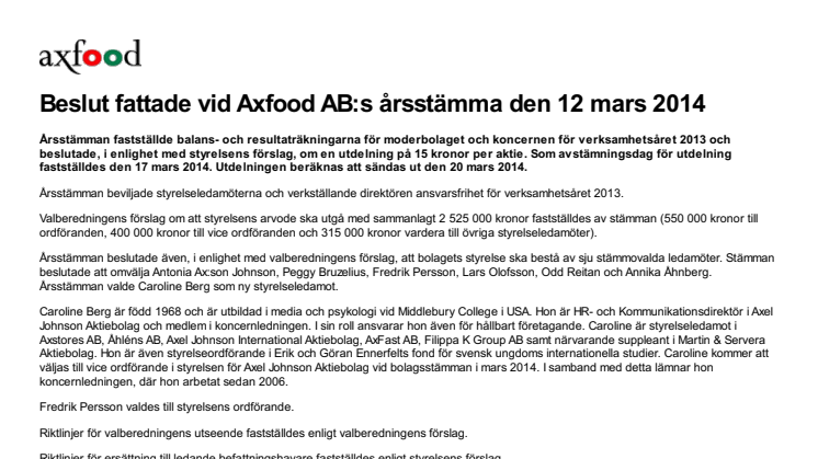 Beslut fattade vid Axfood AB:s årsstämma den 12 mars 2014