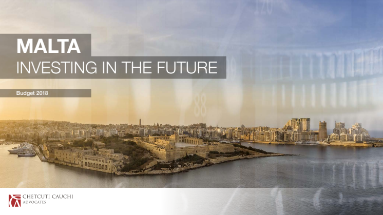 Malta Budget 2018: Current Trends & Upcoming Incentives