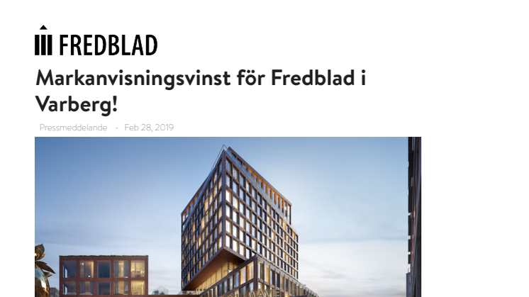 Markanvisningsvinst för Fredblad  i Varberg!