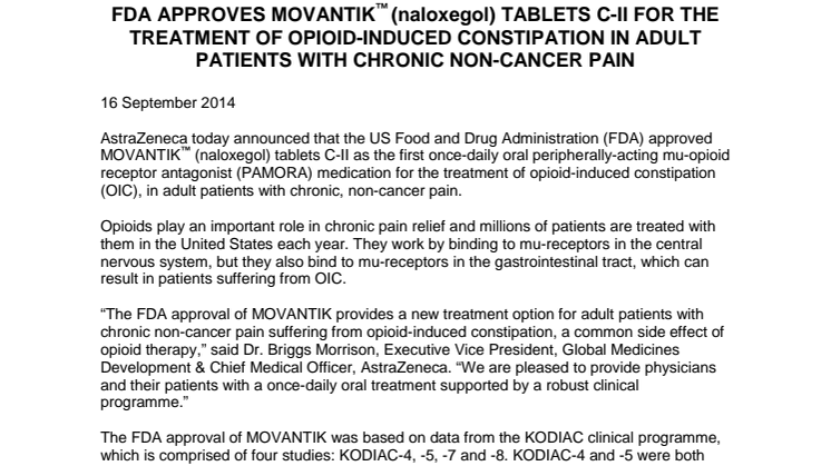 FDA godkänner MOVANTIK™ i tablettform för behandling av opioidinducerad förstoppning hos vuxna patienter med kronisk icke-cancerrelaterad smärta 