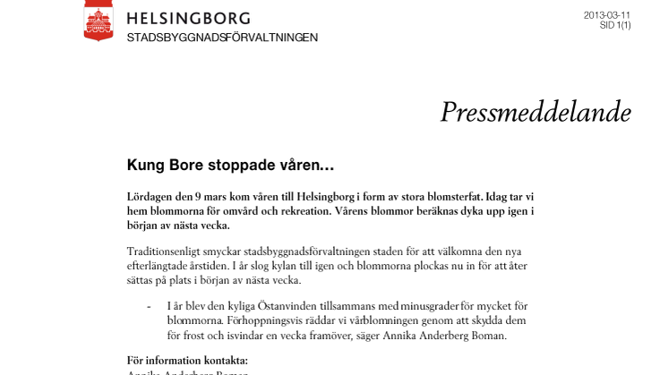 Kung Bore stoppade våren… 