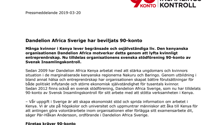 Dandelion Africa Sverige har beviljats 90-konto