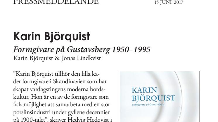 Karin Björquist. Formgivare på Gustavsberg 1950–1995. Ny bok!