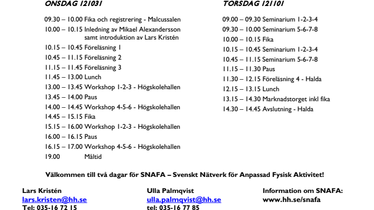 Program, SNAFA-konferens, Högskolan i Halmstad