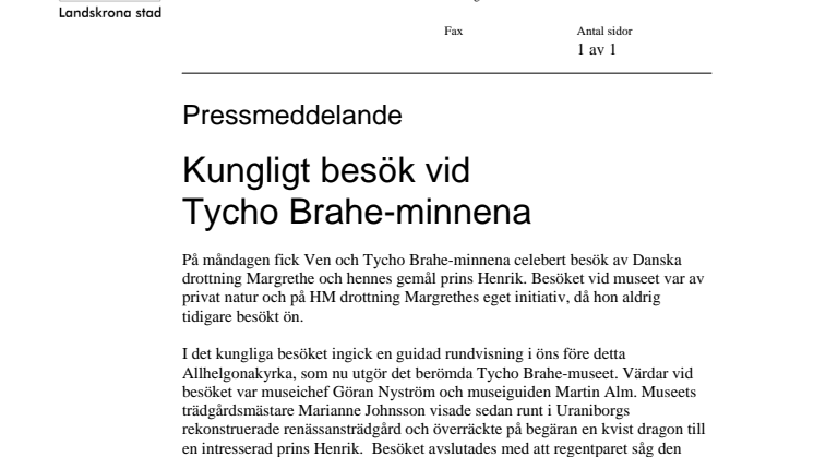 Kungligt besök vid Tycho Brahe-minnena
