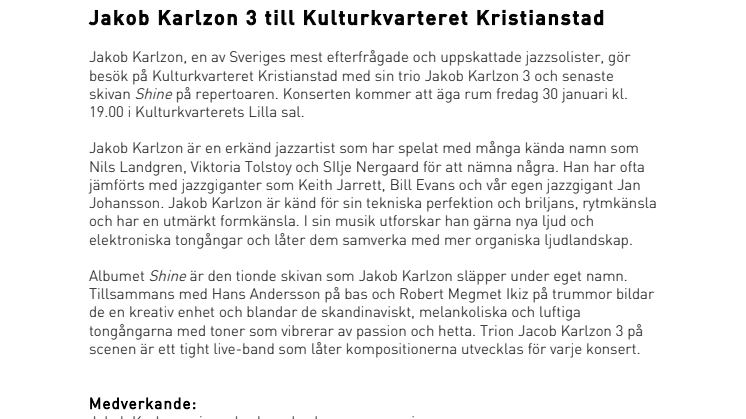 Jakob Karlzon 3 till Kulturkvarteret Kristianstad