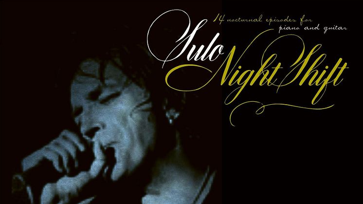 ​Sulo släpper dubbelalbumet ”Night Shift” /”Brilliant Outsiders” genom brittiska Cargo Records!