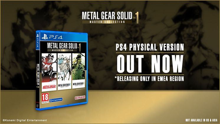  METAL GEAR SOLID: MASTER COLLECTION Vol.1  Physical PlayStation®4 version Available Now!