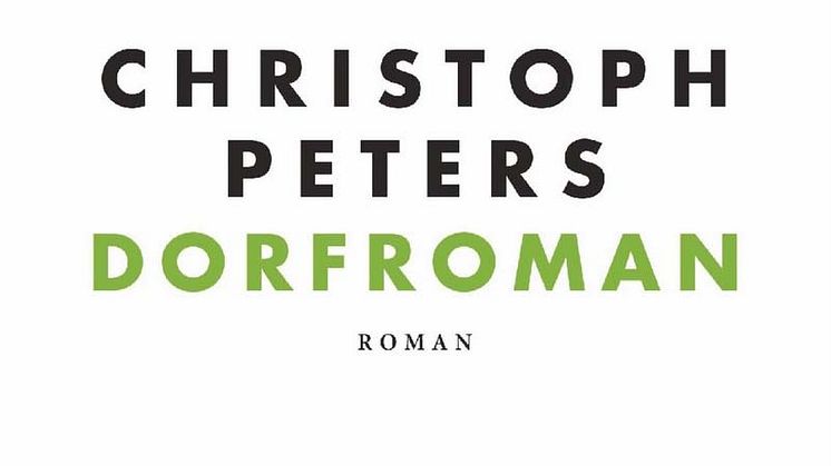 Christoph Peters – Dorfroman