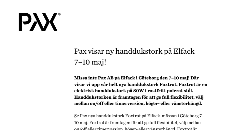 Pax visar ny handdukstork på Elfack  7–10 maj!