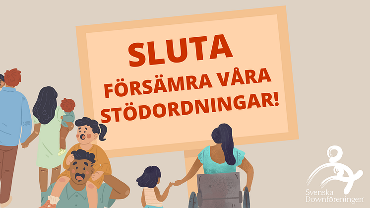 Sluta försämra våra stödordningar