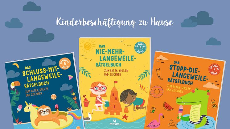 Kinderbeschäftigung zu Hause - Die Anti-Langeweile-Rätselbücher