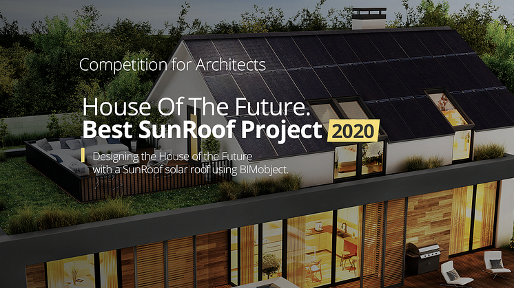 ​Framtidens hus! SunRoofs internationella designtävling för arkitekter har börjat!