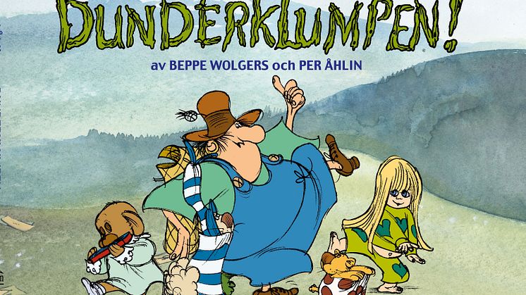 Nyutgåva av Beppe Wolgers och Per Åhlins mästerverk Dunderklumpen