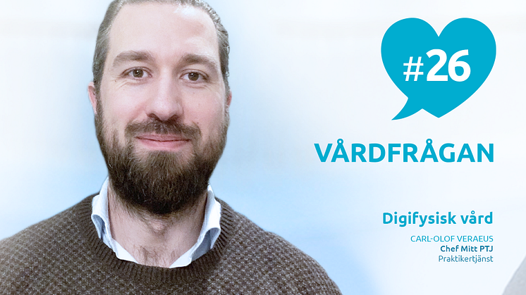 I det här avsnittet berättar Carl-Olof Veraeus om utmaningarna med digitala vårdbesök.