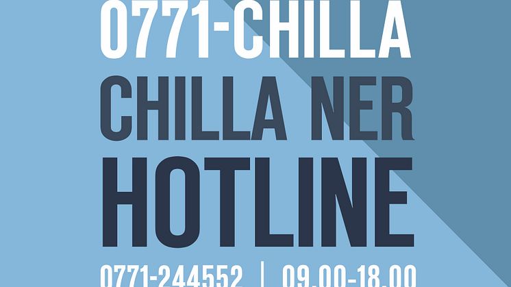 Arvingarna lanserar Chilla Ner Hotline