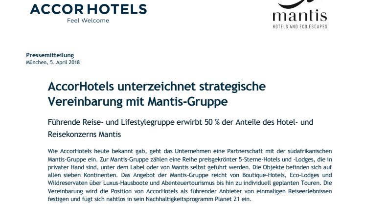 AccorHotels unterzeichnet strategische Vereinbarung mit Mantis-Gruppe: Führende Reise- und Lifestylegruppe erwirbt 50 % der Anteile des Hotel- und Reisekonzerns Mantis 
