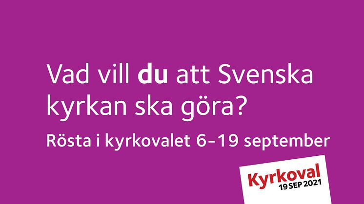 Rösta i Kyrkovalet 2021 i Nordstan 6-19 September 