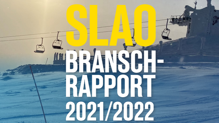 SLAO:s branschrapport 2021/22