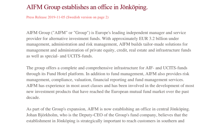 AIFM Group establishes an office in Jönköping.