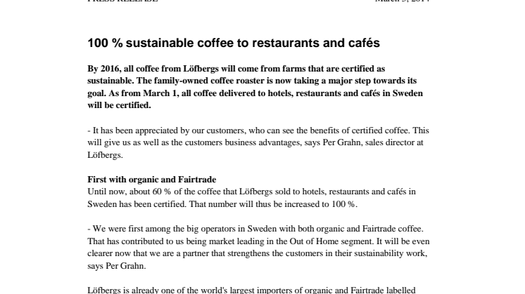 100 % sustainable coffee to restaurants and cafés 