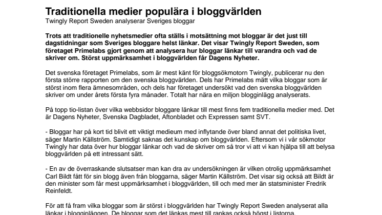 Traditionella medier populära i bloggvärlden - Twingly Report Sweden analyserar Sveriges bloggar