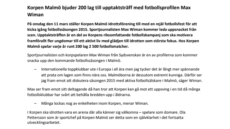 Korpen Malmö bjuder 200 lag till upptaktsträff med fotbollsprofilen Max Wiman