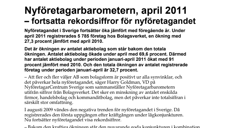 Nyföretagarbarometern, april 2011 – fortsatta rekordsiffror för nyföretagandet