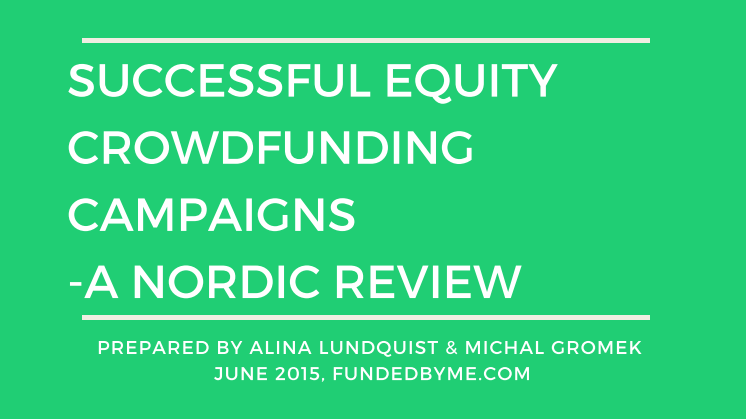 Nordic secrets of Successful Equity Crowdfunding Campaigns – a report