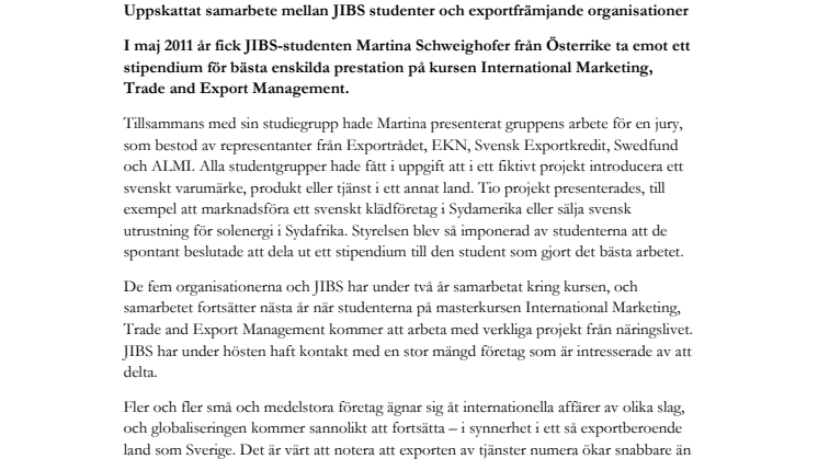 Uppskattat samarbete mellan JIBS studenter och exportfrämjande organisationer