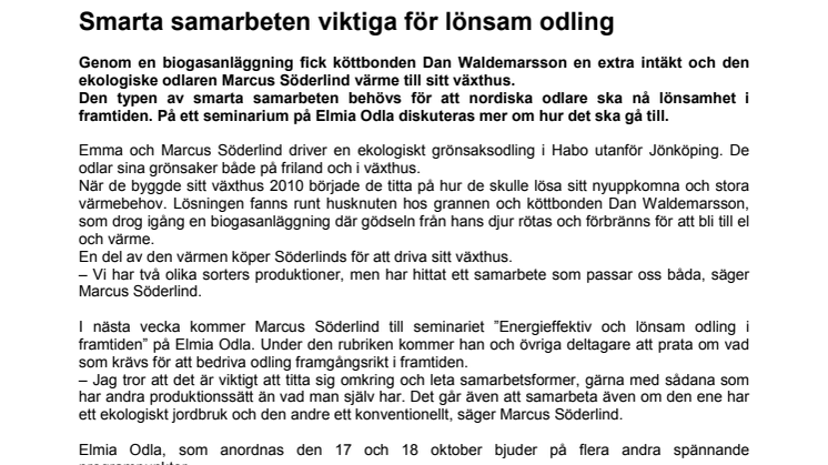 Smarta samarbeten viktiga för lönsam odling