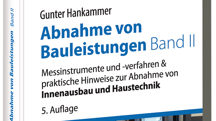 Abnahme von Bauleistungen Band 2