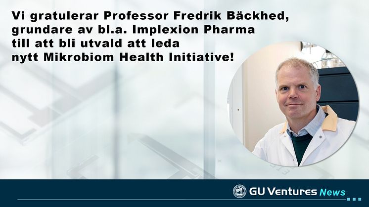 Vi gratulerar Professor Fredrik Bäckhed, grundare av bl.a. Implexion Pharma!