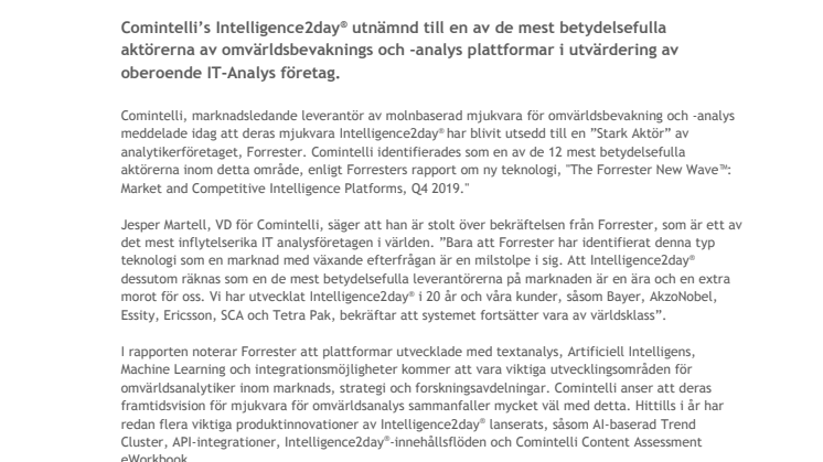 Comintelli’s Intelligence2day® utnämnd till en av de mest betydelsefulla aktörerna av omvärldsbevaknings och -analys plattformar i utvärdering av oberoende IT-Analys företag.