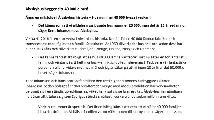 Älvsbyhus bygger sitt 40 000:e hus!