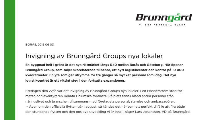 Invigning av Brunngård Groups nya lokaler