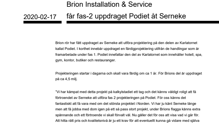 Brion Installation & Service får fas-2 uppdraget Podiet åt Serneke