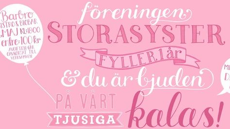  Föreningen Storasyster firar 1 år och anordnar en stödfest där alla intäkter går till att utveckla verksamheten! 