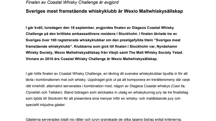 Sveriges mest framstående whiskyklubb är Wexio Maltwhiskysällskap