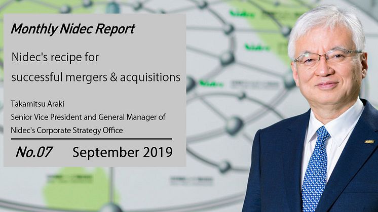 Monthly Nidec Report - Nidec's recipe for successful mergers & acquisitions