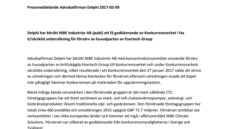 Delphi har biträtt NIBE Industrier AB (publ) att få godkännande av Konkurrensverket i fas II/särskild undersökning för förvärv av huvudparten av Enertech Group 