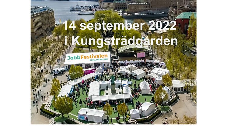 Jobbfestivalen 14 september 2022 i Kungsträdgården..