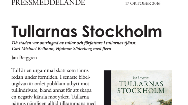 Tullarnas Stockholm. Ny bok! 