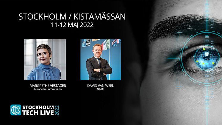 Stockholm Tech Live Announces EU Commission Vice President Margrethe Vestager and NATO Assistant Secretary General David as Keynote Speakers