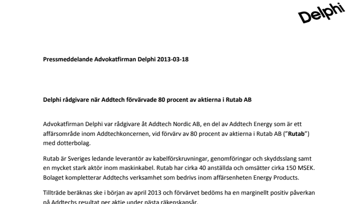 Delphi rådgivare när Addtech förvärvade 80 procent av aktierna i Rutab AB