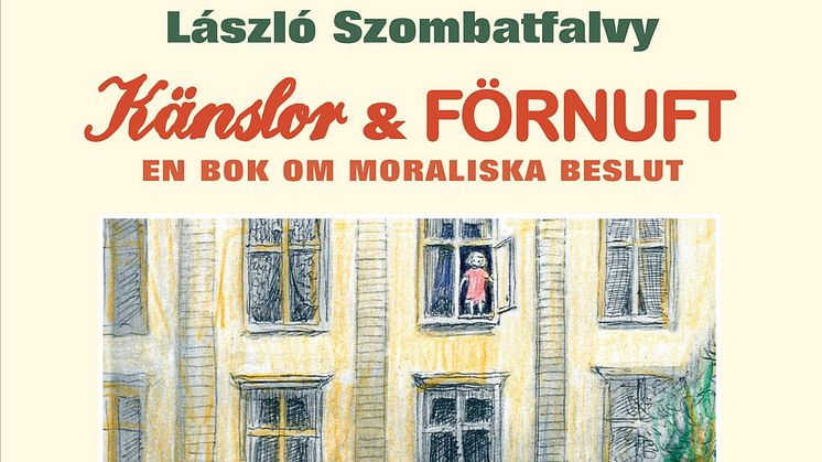 Ny bok: "Känslor och Förnuft" av László Szombatfalvy