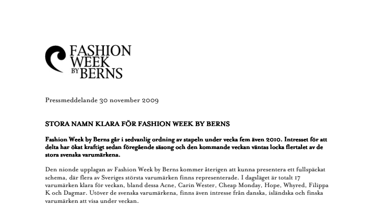Stora namn klara för Fashion Week by Berns