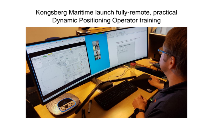 Kongsberg Maritime launch fully-remote, practical Dynamic Positioning Operator training