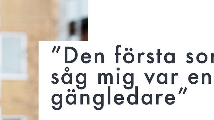 Över 300 personer anmälda till konferensen "Den första som såg mig var en gängledare"