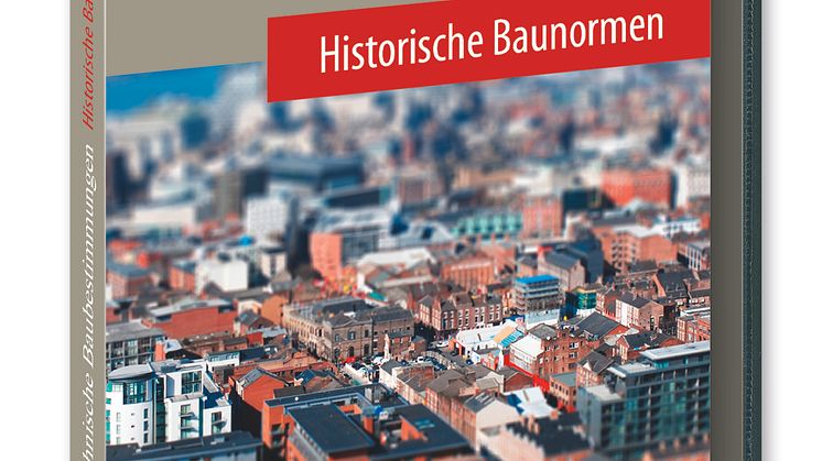 Technische Baubestimmungen – Historische Baunormen (3D/tif)